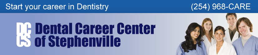 Dental Career Center of Stephenville